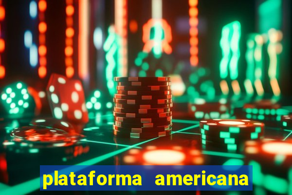 plataforma americana de jogos